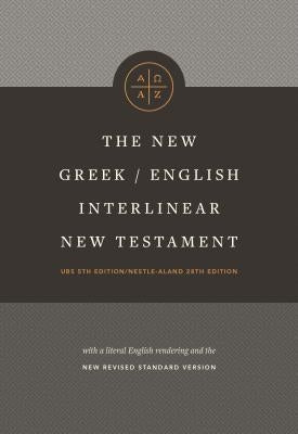 The New Greek-English Interlinear NT (Hardcover) by Tyndale