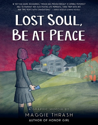 Lost Soul, Be at Peace by Thrash, Maggie