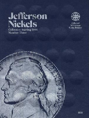 Coin Folders Nickels: Jefferson 1996 by Whitman Publishing