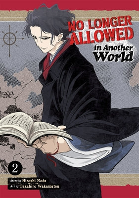 No Longer Allowed in Another World Vol. 2 by Noda, Hiroshi