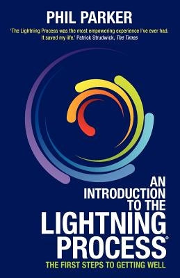 An Introduction to the Lightning Process by Parker, Phil