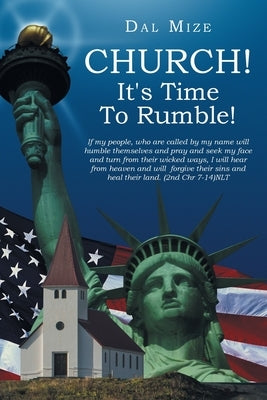 Church! It's Time To Rumble! by Mize, Dal