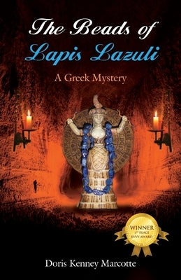 The Beads of Lapis Lazuli: A Greek Mystery by Kenney Marcotte, Doris