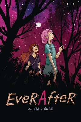 Ever After by Vieweg, Olivia