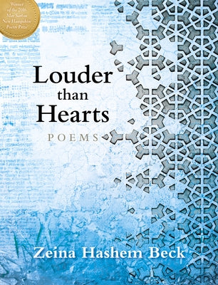 Louder Than Hearts: Poems by Beck, Zeina Hashem