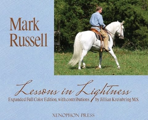 Lessons in Lightness: Expanded Full Color Edition by Russell, Hela