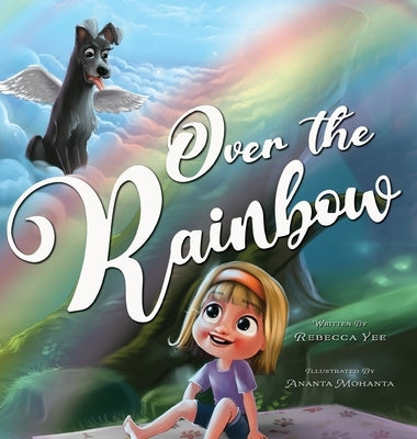 Over the Rainbow by Yee, Rebecca