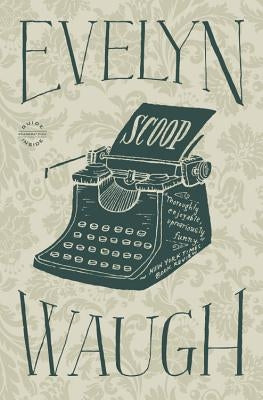 Scoop by Waugh, Evelyn
