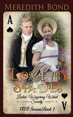 Love in Spades by Bond, Meredith