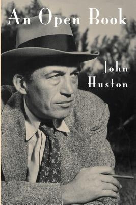 An Open Book by Huston, John