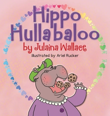 Hippo Hullabaloo by Wallace, Julaina