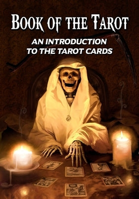 Book of the Tarot: An Introduction to the Tarot Cards by Locke, Vince