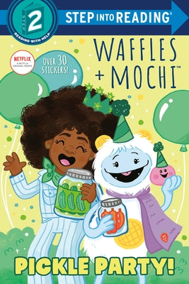 Pickle Party! (Waffles + Mochi) by Berrios, Frank