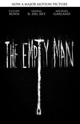 The Empty Man (Movie Tie-In Edition), 1 by Bunn, Cullen