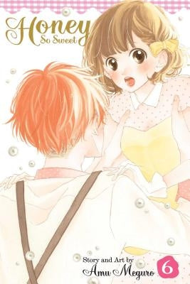 Honey So Sweet, Vol. 6, 6 by Meguro, Amu