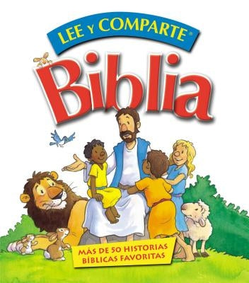 Biblia Lee Y Comparte: Para Manos Pequeñas by Ellis, Gwen
