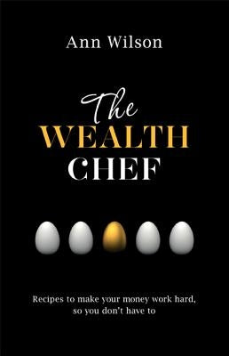 Wealth Chef by Wilson, Ann