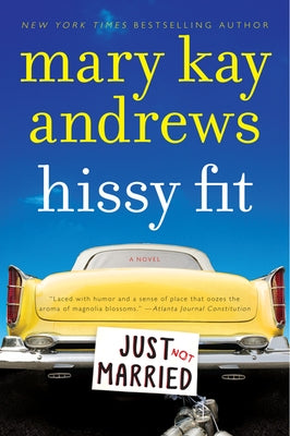 Hissy Fit by Andrews, Mary Kay