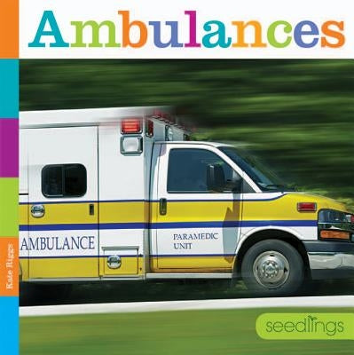 Ambulances by Riggs, Kate