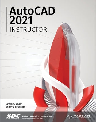 AutoCAD 2021 Instructor by Lockhart, Shawna