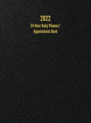 2022 24-Hour Daily Planner/ Appointment Book: Dot Grid Design (One Page per Day) by Anderson, I. S.