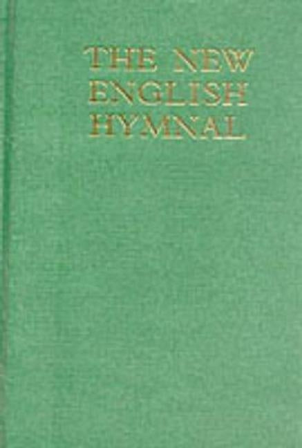 New English Hymnal Melody Edition by English Hymnal Co