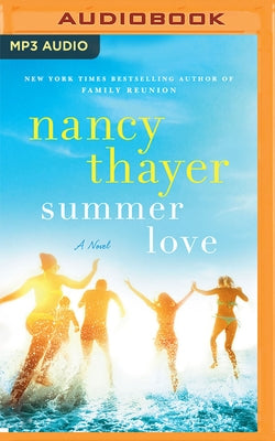 Summer Love by Thayer, Nancy
