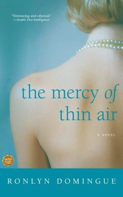 The Mercy of Thin Air by Domingue, Ronlyn