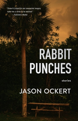 Rabbit Punches by Ockert, Jason