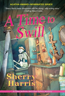 A Time to Swill by Harris, Sherry