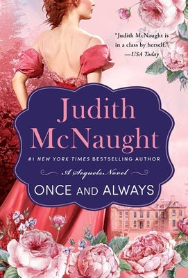 Once and Always by McNaught, Judith