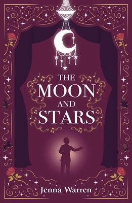 The Moon and Stars by Warren, Jenna