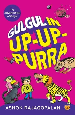 Gulgul in Up-Up-Purra by Rajagopalan, Ashok