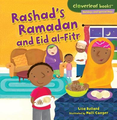 Rashad's Ramadan and Eid Al-Fitr by Bullard, Lisa