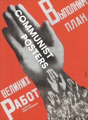 Communist Posters by Ginsberg, Mary