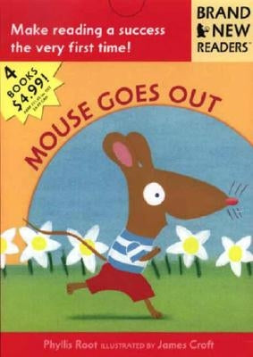 Mouse Goes Out: Brand New Readers by Root, Phyllis