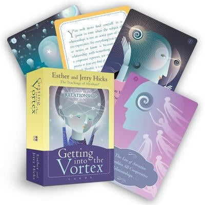 Getting Into the Vortex Cards: A Deck of 60 Relationship Cards, Plus Dear Friends Card by Hicks, Esther