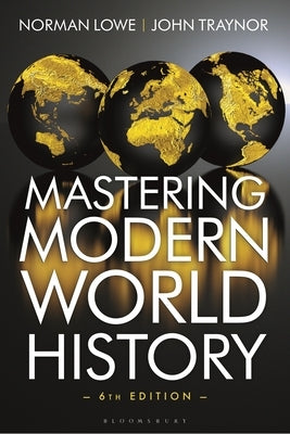 Mastering Modern World History by Lowe, Norman