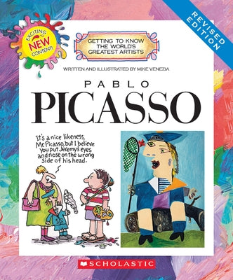 Pablo Picasso (Revised Edition) (Getting to Know the World's Greatest Artists) by Venezia, Mike