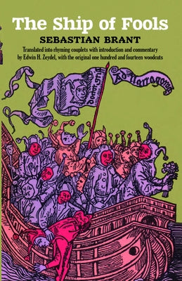 The Ship of Fools by Brant, Sebastian