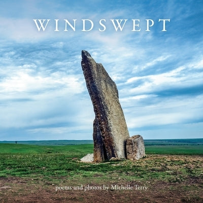 Windswept: Poems and Photos by Terry, Michelle