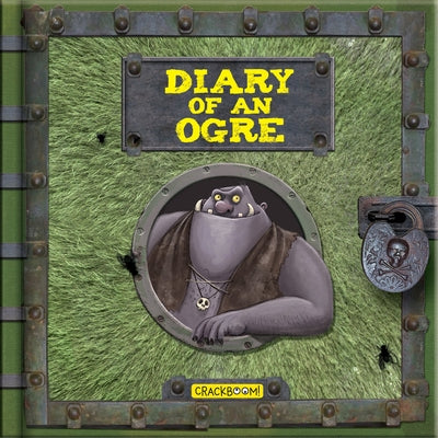 Diary of an Ogre by D&#225;vila, Valeria