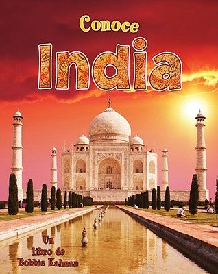 Conoce India (Spotlight on India) by Johnson, Robin