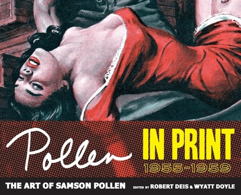 Pollen In Print 1955-1959 by Pollen, Samson