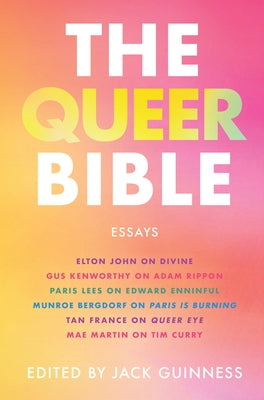 The Queer Bible: Essays by Guinness, Jack