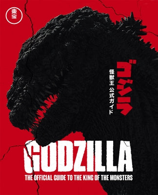 Godzilla: The Ultimate Illustrated Guide by Co Ltd, Toho