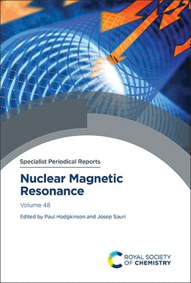 Nuclear Magnetic Resonance: Volume 48 by Hodgkinson, Paul