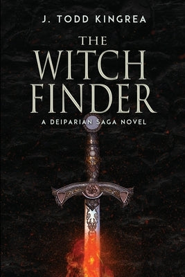 The Witchfinder by Kingrea, J. Todd