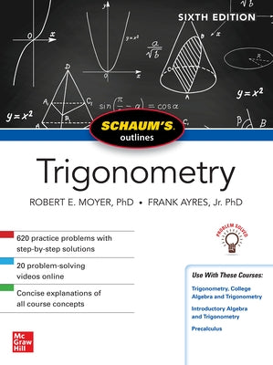 Schaum's Outline of Trigonometry, Sixth Edition by Moyer, Robert