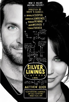 The Silver Linings Playbook by Quick, Matthew